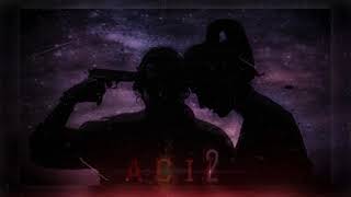 Anger - Aci 2 Lyrics Official Video 2021