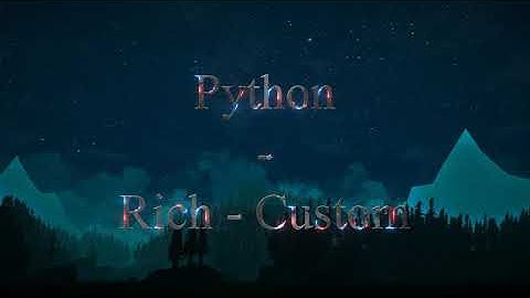 Python - Rich - Custom