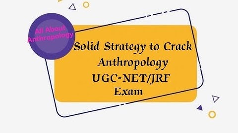 How to crack Anthropology UGC-NET/JRF Exam|Ugc-net December exam| #anthropology #ugcnet