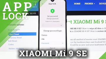 How to Lock Apps on XIAOMI Mi 9 SE – Lock Your Apps