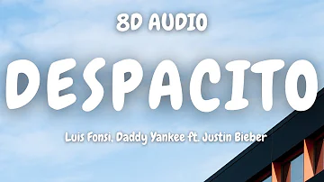 (8D AUDIO)🎧 Luis Fonsi, Daddy Yankee - Despacito (Remix) ft. Justin Bieber🎧