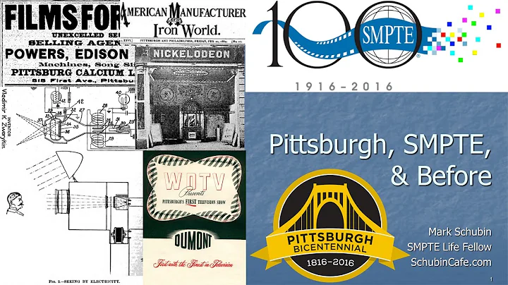 Pittsburgh, SMPTE, & Before by Mark Schubin