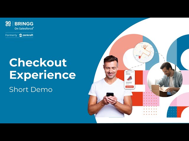 1/4 Bringg on Salesforce Checkout Experience: Short Demo