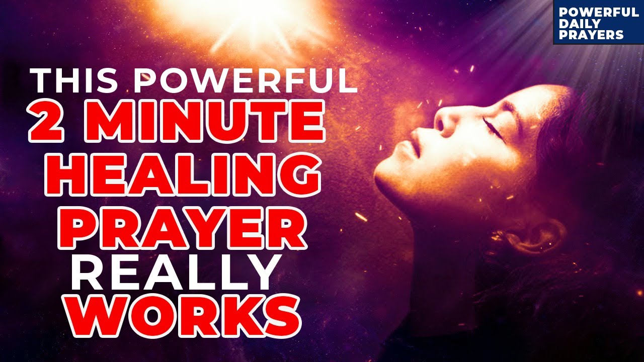 This 2 Minute Healing Prayer Has Brought Miracles To People | Pray Now ...