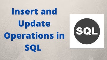 SQL DML Operations for beginners [2020] | SQL Insert Delete Alter Update operations for beginners