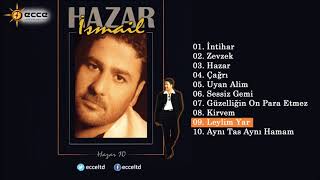 Leylim Yar (İsmail Hazar)