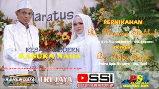 🔴LIVE PERNIKAHAN MARATUS S & HIFNU S // REBANA KASUKA NADA //TRI JAYA Audio // KAREN JAYA HD-FULL HD