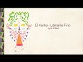 El Kanka - Llámame Fino (Lyric Video)