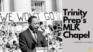 Trinity Prep's Martin Luther King Jr. Chapel