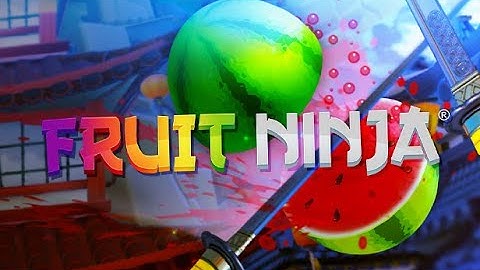 Fruit Ninja Cheats for iOS & Android 🥂 How To Get FREE Unlimited Gems