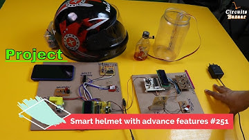 Smart Helmet with  Modern Advance feature  |Project #256
