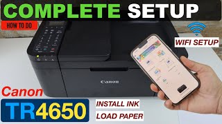 Canon Pixma TR4650 Setup, Install Setup ink, Load Paper, Wireless Setup,  iPhone, Canon Print App.