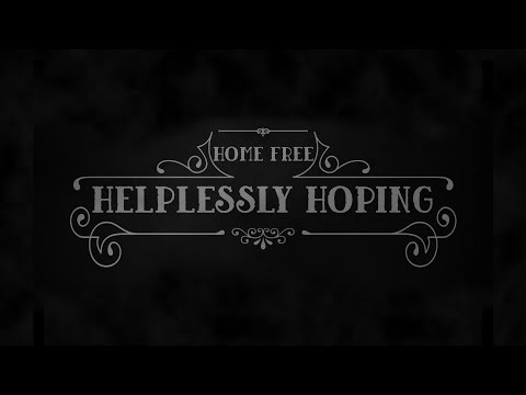 Helplessly Hoping