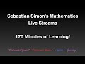 170 Minutes of Undisturbed Learning! Sebastian Simon's Mathematics