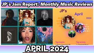 LETS REVIEW! ♫ JP's Jam Report & Monthly Music Reviews ♫ ║ APRIL 2024║