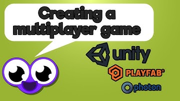 Unity - Creating a multiplayer game with Unity3D + Photon + Playfab(2018)