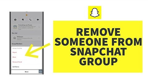 How to Remove Someone from Snapchat Group Chat (2023)