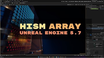 UE 5.7 Optimization HISM Array Tutorial