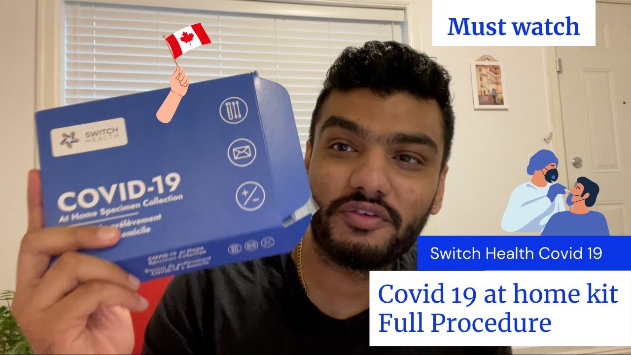 Covid 19 at Home Test 10th day Quarantine Canada Switch Health