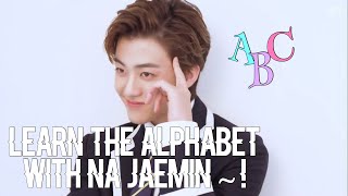 learn the alphabet with na jaemin