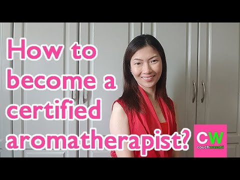 How to become a certified aromatherapist? | couchwasabi