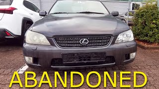 ABANDONED LEXUS IS200