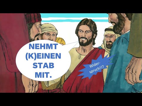 Widerspruch in der Bibel!!? Nehmt (k)einen Stab mit!