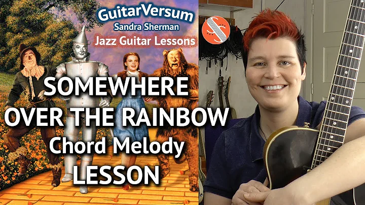 Somewhere Over The Rainbow - Guitar Lesson - Over ...