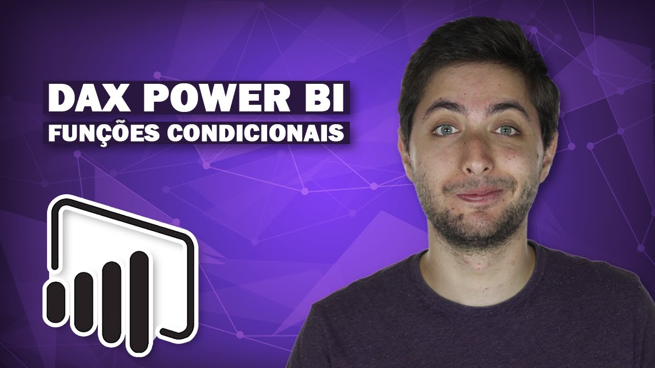 Funções Condicionais no Power BI