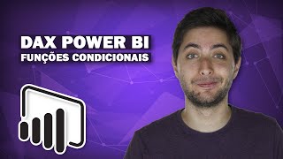 DAX Power BI - Usando as Funções Condicionais (IF, OR e AND) DAX Power BI - Usando as Funções Condicionais (IF, OR e AND)
