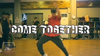 “Come Together” - Chris Brown Dance |  #YoureHotterWhenYoureChill | Ken San Jose