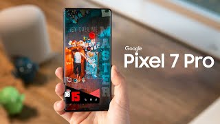 Google Pixel 7 Pro - THIS IS IT