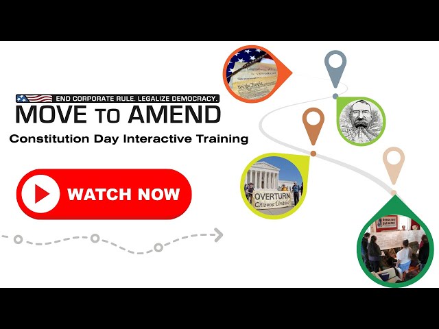 Constitution Day Interactive Training - Move to Amend