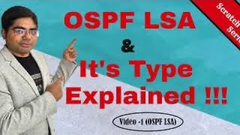 OSPF Video-9 Theory  | What is OSPF LSA ? | CISCO | CCNA CCNP CCIE | Scratch To Expert Series |