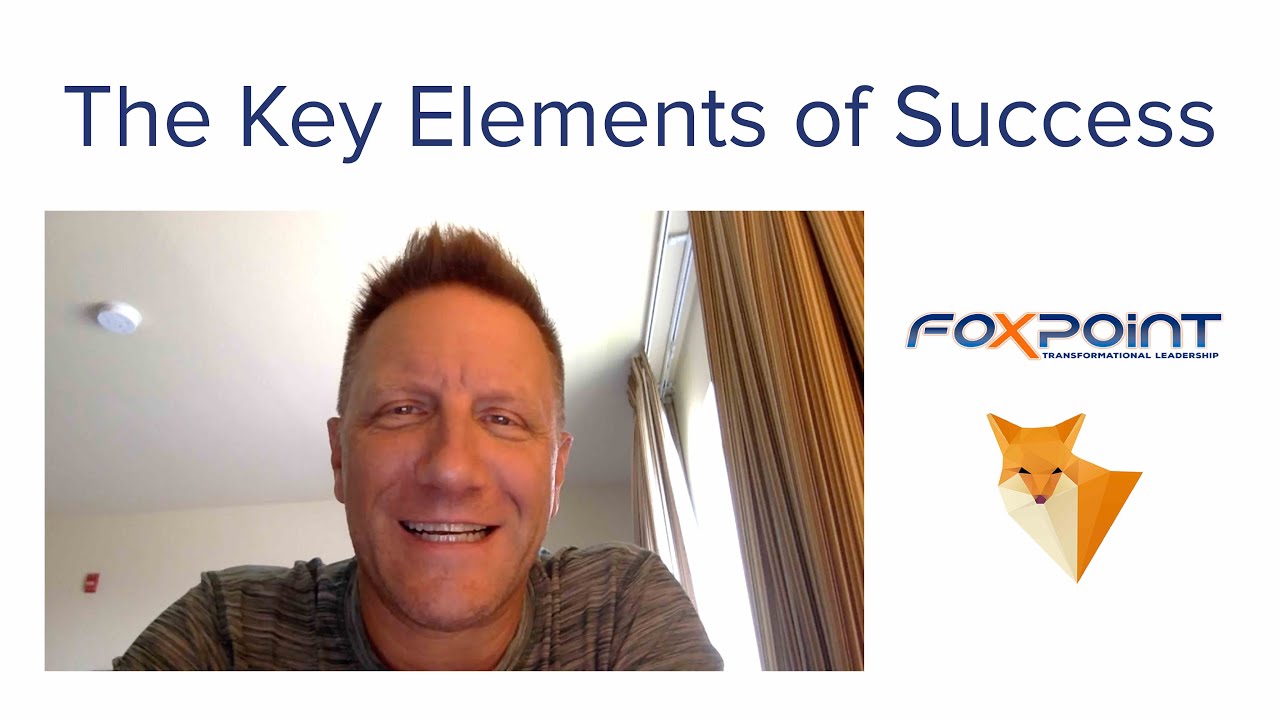 The Key Elements of Success in Life and Leadership - YouTube