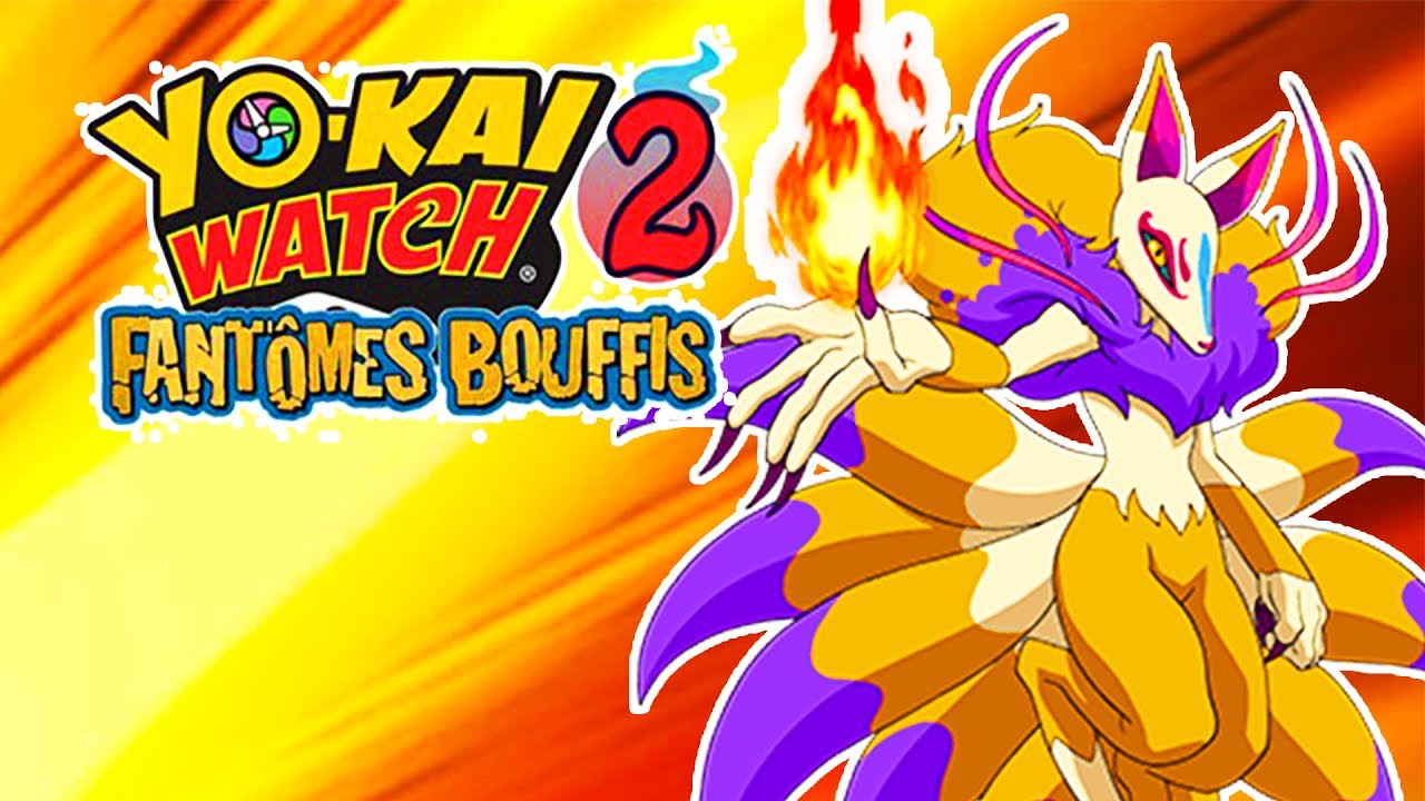 MARATHON YO-KAI WATCH 2 FANTÔMES BOUFFIS - LES YO-KAI EXCLUSIFS KYUBI