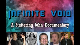 Infinite Void | A Stuttering John Melendez Documentary
