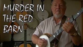 Video thumbnail of "Murder in the red barn"