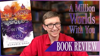 A Million Worlds With You Book Review (Firebird #3)