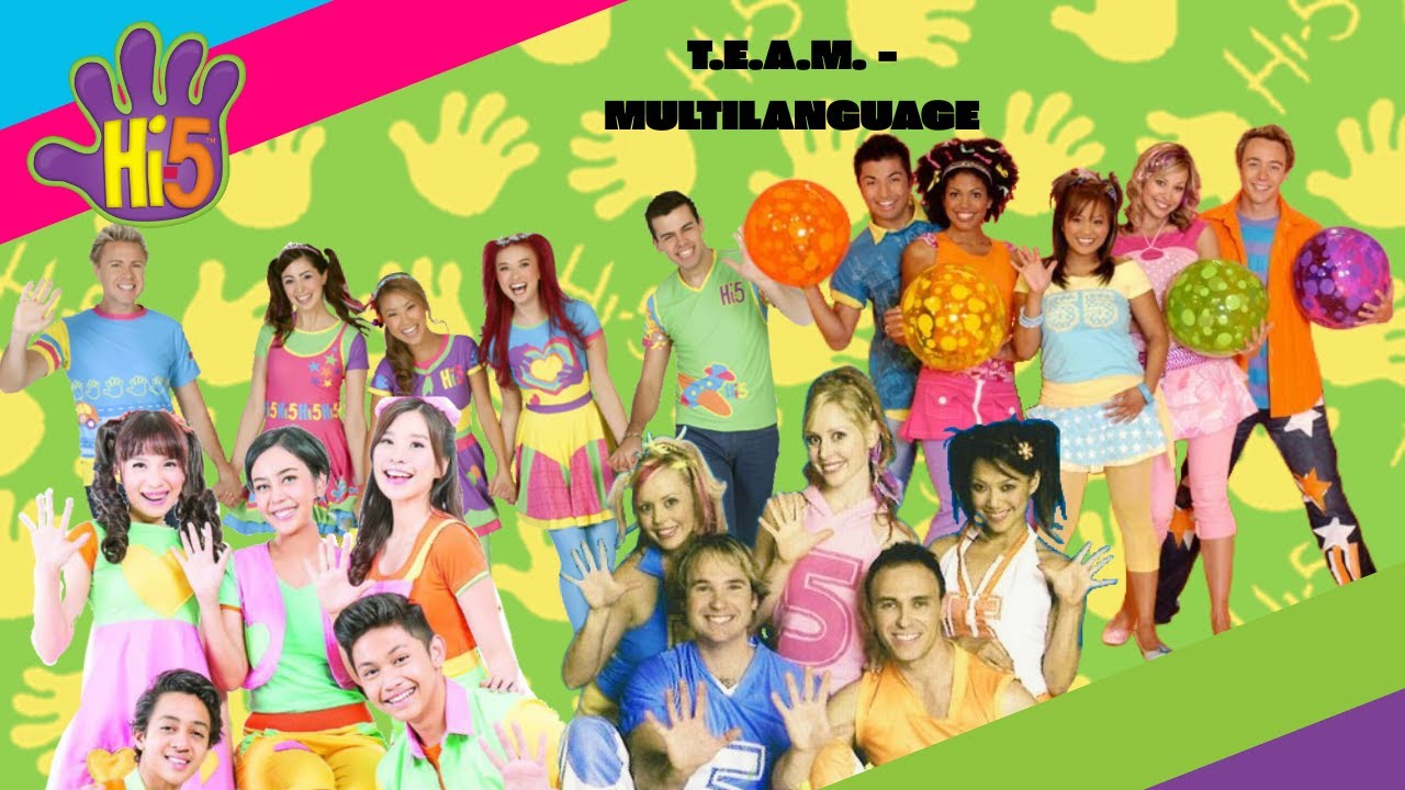 Hi-5 - T.E.A.M. (Multilanguage)
