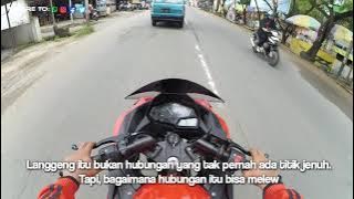 STORY WA SINGKAT 30 DETIK MOTOVLOG KAWASAKI NINJA | QUOTES WHATSAPP