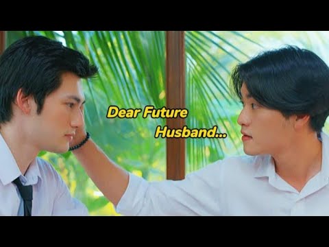 Dear Future Husband♡|BL