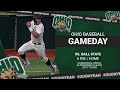 Ohio Baseball 2023 vs Ball State Game 1