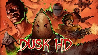 DUSK HD + SDK Launch Trailer