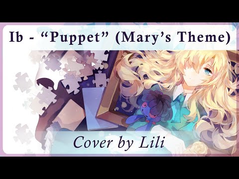 “Puppet” (Mary’s Theme) - Ib | Vocal Cover by Lili