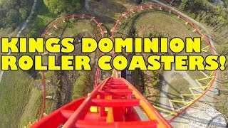 Kings Dominion Roller Coasters Front Seat Povs 
