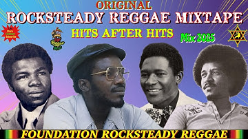 Rocksteady Reggae Mix 2025! Delroy Wilson, Phyllis Dillon, Jimmy London,Pat Kelly,Derrick Harriott++