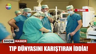 Tıp Dünyasını Karıştıran Iddia