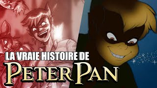 L'origine sombre de PETER PAN (Disney)