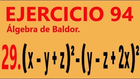 Ejercicio 94 Algebra de Baldor 29